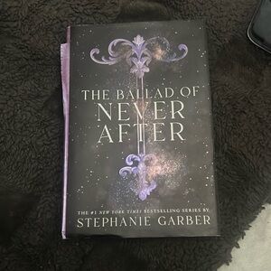 The Ballad of Never After (Once Upon a Broken Heart #2) - Stephanie Garber